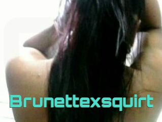 Brunettexsquirt