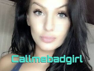Callmebadgirl