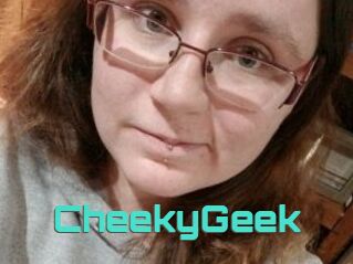 CheekyGeek