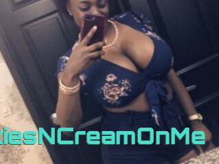 CookiesNCreamOnMe