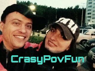 CrasyPovFun