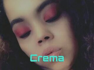 Crema