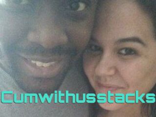 Cumwithusstacks