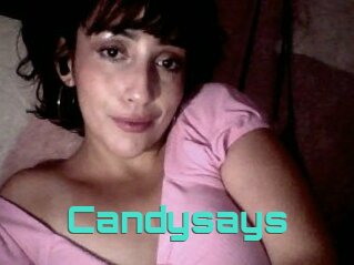 Candysays