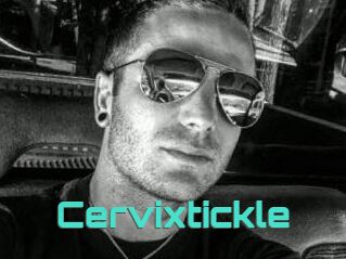 Cervixtickle