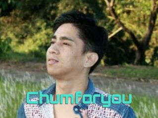 Chumforyou