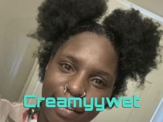 Creamyywet