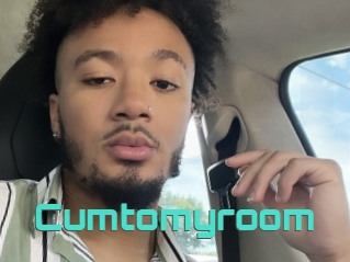 Cumtomyroom