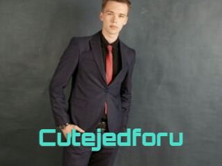 Cutejedforu