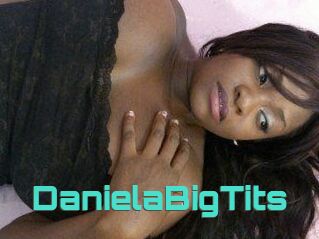 DanielaBigTits