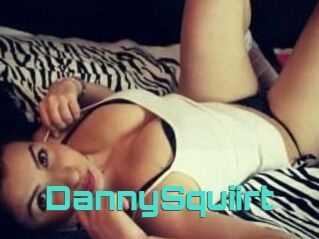 DannySquiirt_