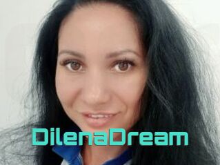 DilenaDream