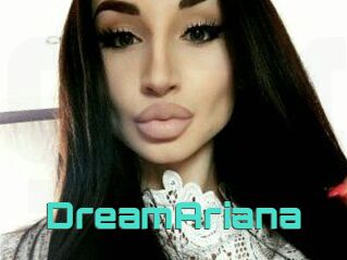 DreamAriana
