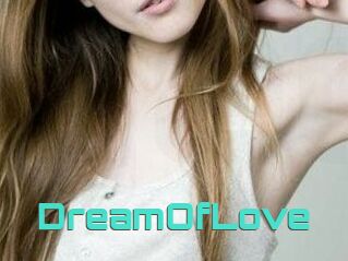 DreamOfLove