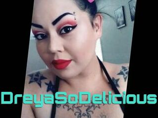 DreyaSoDelicious