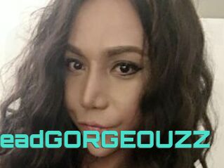 DropdeadGORGEOUZZ