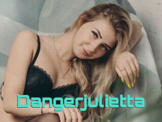 Dangerjulietta