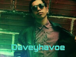 Daveyhavoe