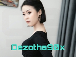 Dezotha90x