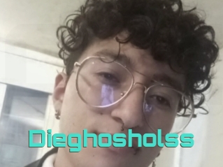 Dieghosholss