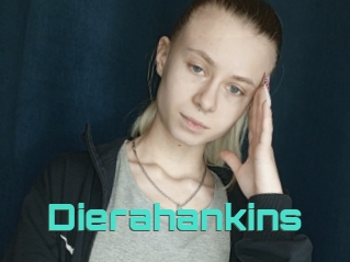 Dierahankins