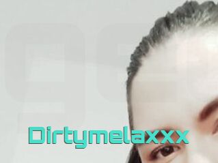 Dirtymelaxxx