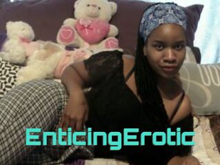 EnticingErotic