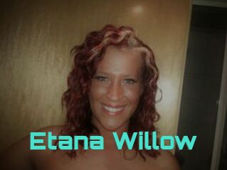 Etana_Willow