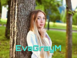 EvaGrayM
