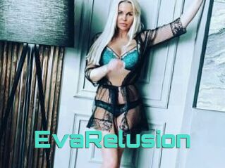 EvaRelusion
