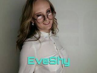 EveShy
