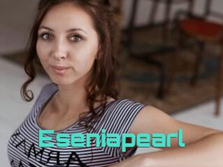 Eseniapearl