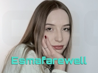 Esmafarewell