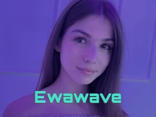 Ewawave
