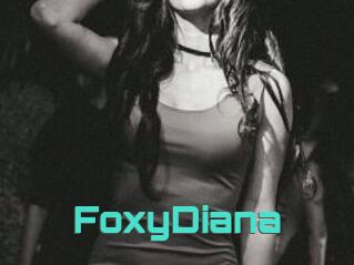 FoxyDiana