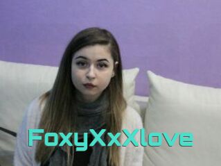 FoxyXxXlove