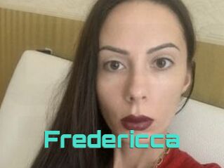 Fredericca