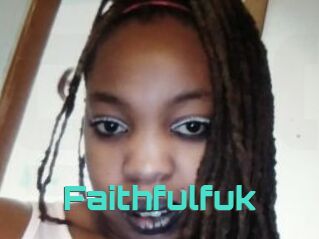 Faithfulfuk