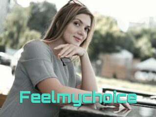 Feelmychoice
