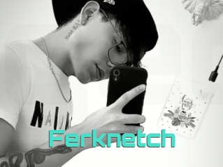 Ferknetch
