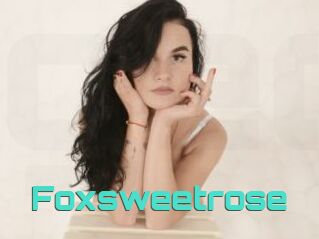 Foxsweetrose