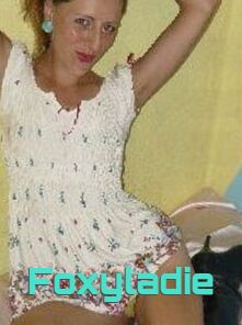 Foxyladie