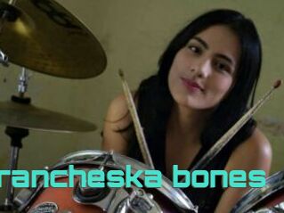 Francheska_bones