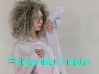 Frizensurreals