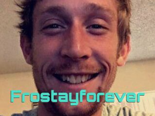 Frostayforever