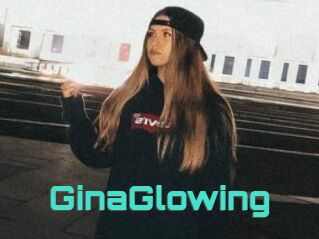 GinaGlowing