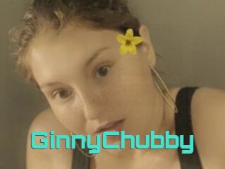 GinnyChubby