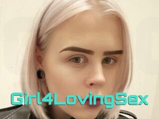 Girl4LovingSex