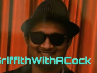 GriffithWithACock