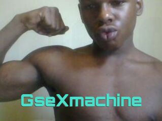 GseXmachine